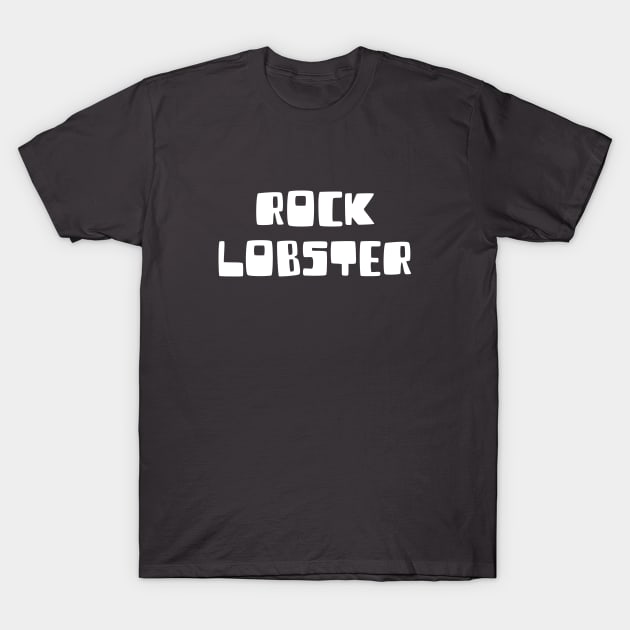 Rock Lobster, white T-Shirt by Perezzzoso